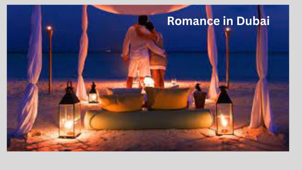  Romantic Hotels in Dubai
